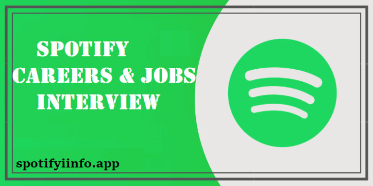 Spotify Careers & Jobs Interview